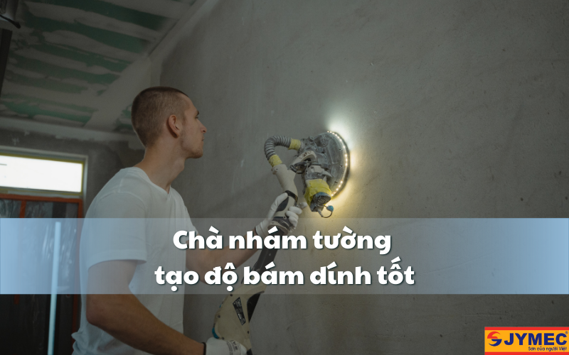 Nên chà nhám trước khi sơn chống thấm WC