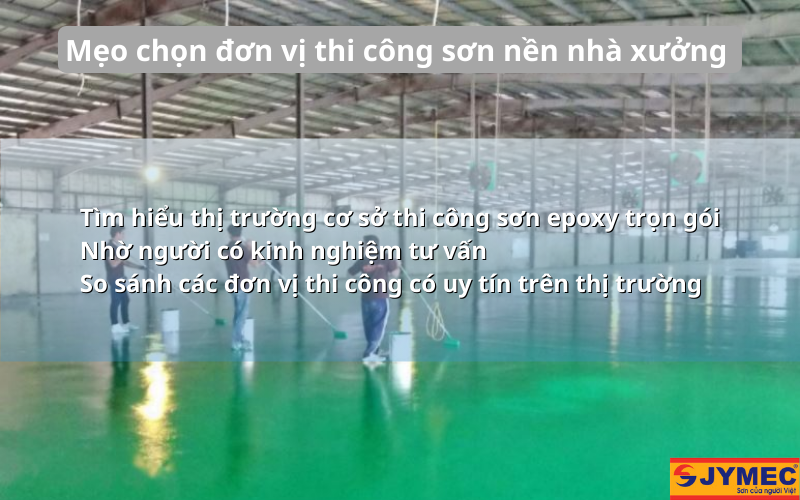 Cách chọn đơn vị thi công sơn Epoxy uy tín