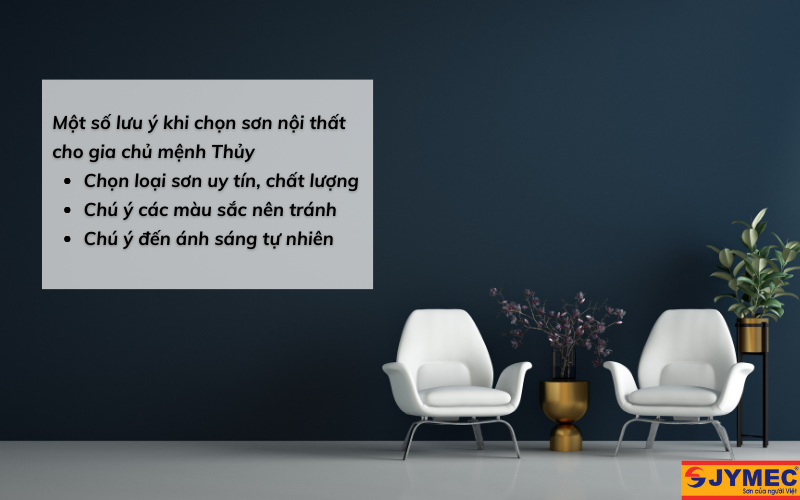 Một số lưu ý khi chọn màu sơn nội thất cho mệnh Thủy