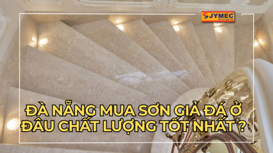 Đà Nẵng mua sơn giả đá ở đâu chất lượng tốt nhất ?