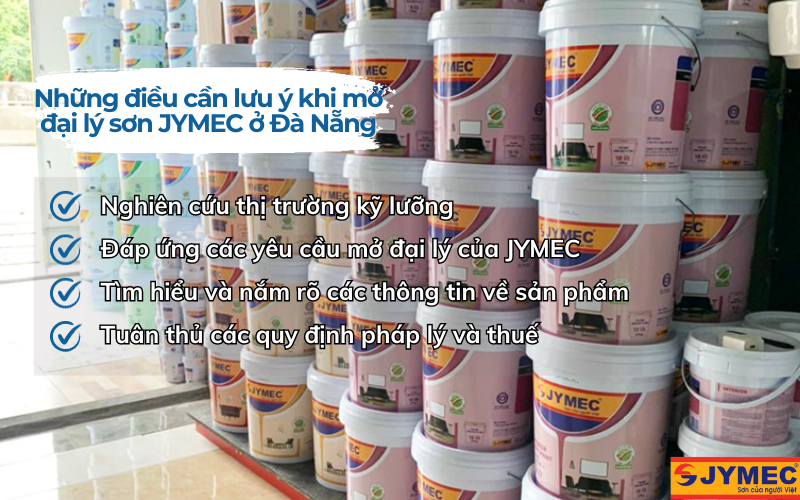Những điều cần lưu ý khi mở đại lý sơn JYMEC ở Đà Nẵng