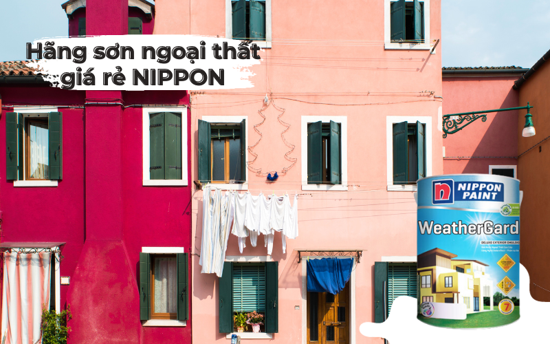 Sơn ngoại thất Nippon có chất lượng tốt, giá phải chăng