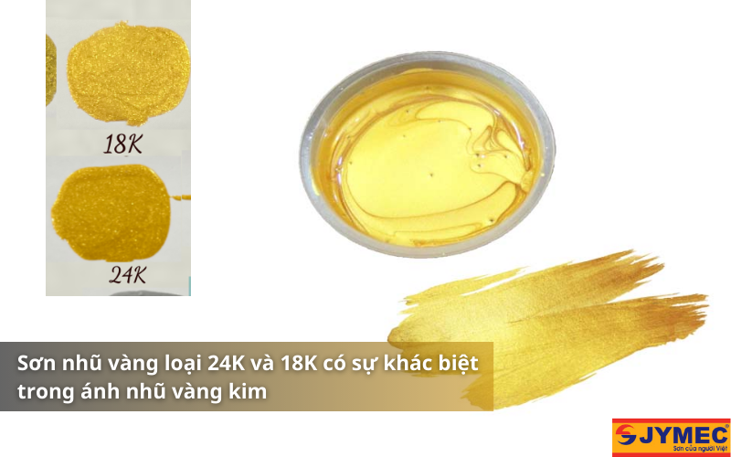 Sơn nhũ 24k và 18k khác nhau như thế nào?