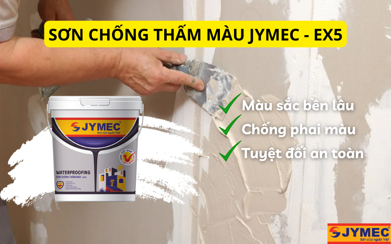 Sơn chống thấm màu EX5 của JYMEC