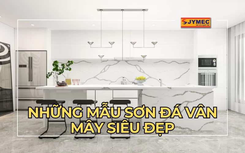 Sơn đá vân mây siêu đẹp, thu hút mọi ánh nhìn