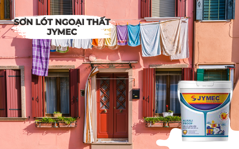 Sơn lót ngoại thất JYMEC - Loại sơn lót chất lượng và hiệu quả cao