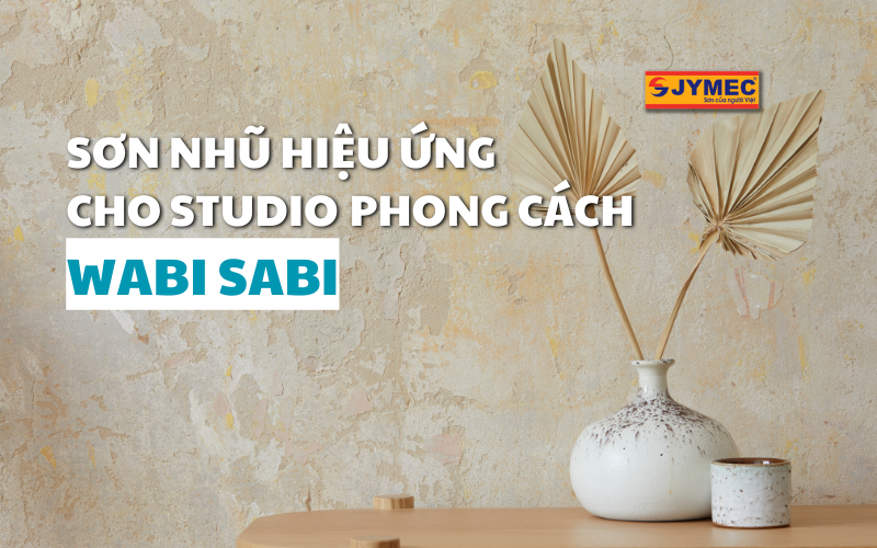 Sơn nhũ hiệu ứng cho Studio phong cách Wabi-sabi