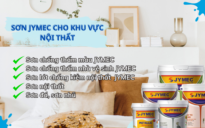 Gợi ý cách sử dụng sơn JYMEC cho nội thất
