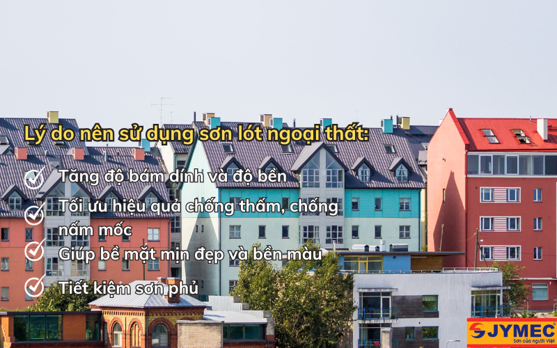 Tại sao nên sử dụng sơn lót ngoại thất?