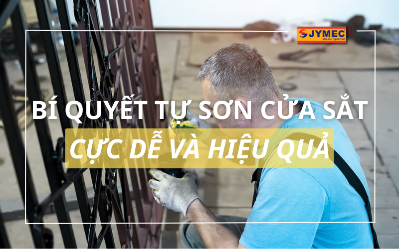 Nắm chắc bí quyết tự sơn cửa sắt cực dễ và hiệu quả