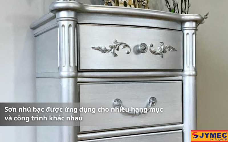 Sơn nhũ bạc được ứng dụng như thế nào?