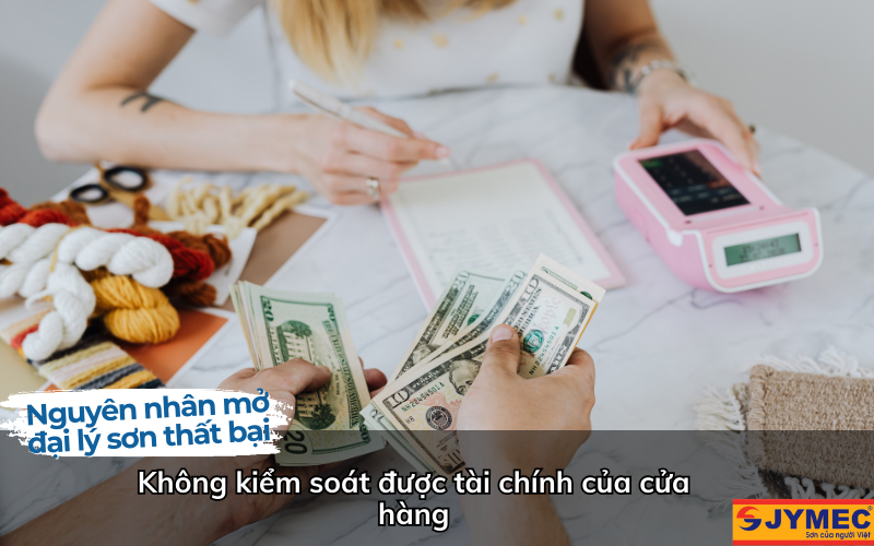 Không kiểm soát được tài chính của cửa hàng