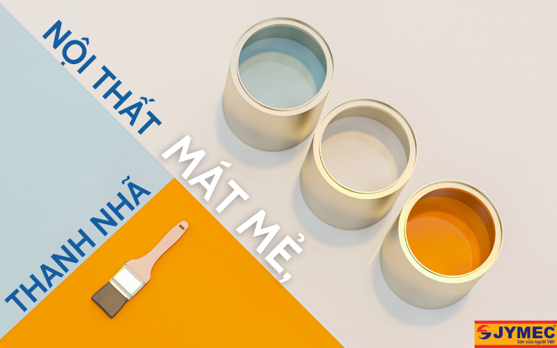 Những màu sơn nội thất mát mẻ