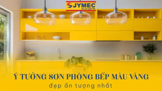 Ý tưởng sơn phòng bếp màu vàng đẹp ấn tượng nhất