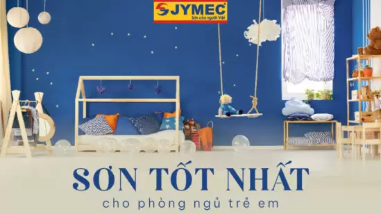 Sơn tốt nhất cho phòng ngủ trẻ em