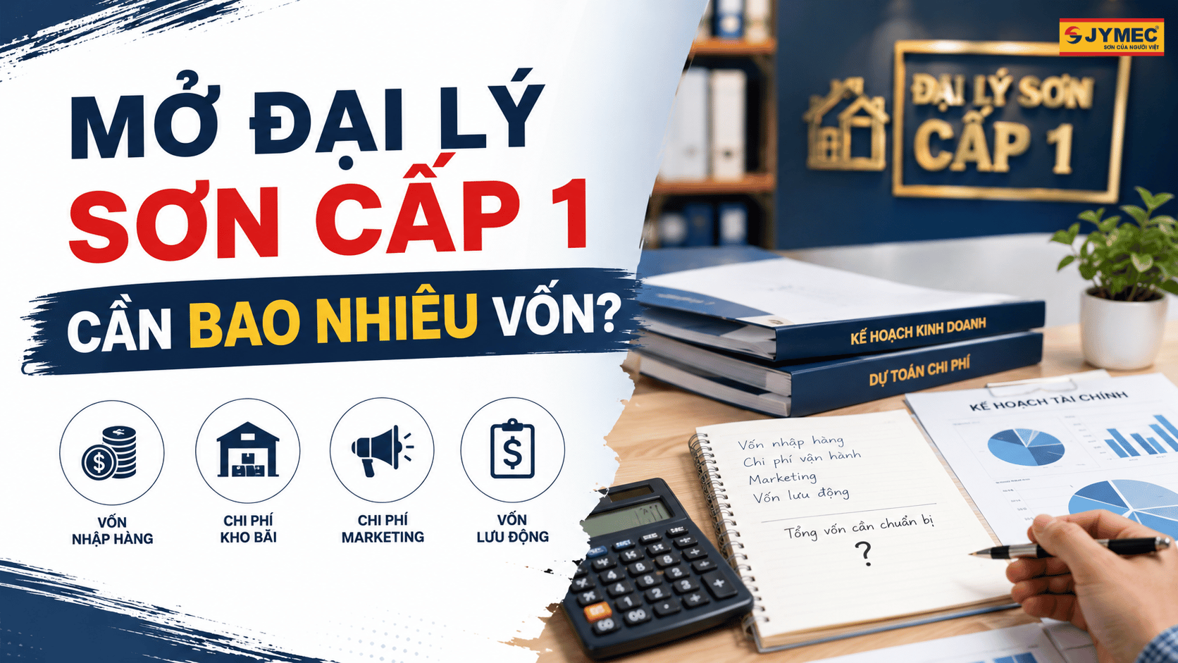Mo Dai Ly Son Cap 1 Can Bao Nhieu Von