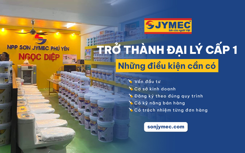 Tro Thanh Dai Ly Cap 1 Nhung Dieu Kien Can Co