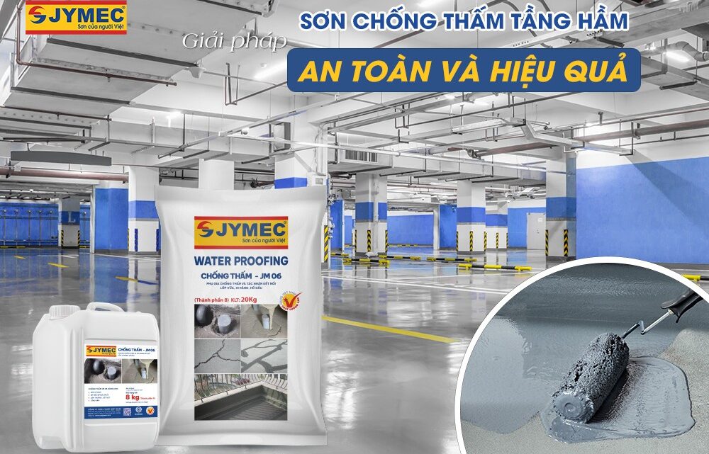 Sơn chống thấm tầng hầm - Giải pháp an toàn & hiệu quả