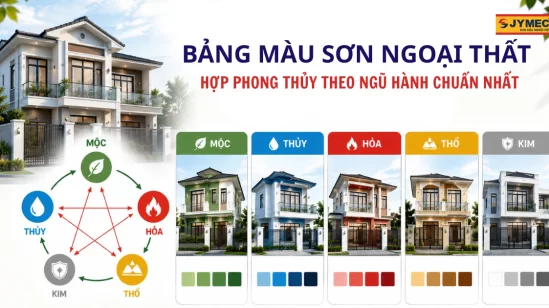 Bảng màu sơn ngoại thất hợp phong thủy theo ngũ hành chuẩn nhất