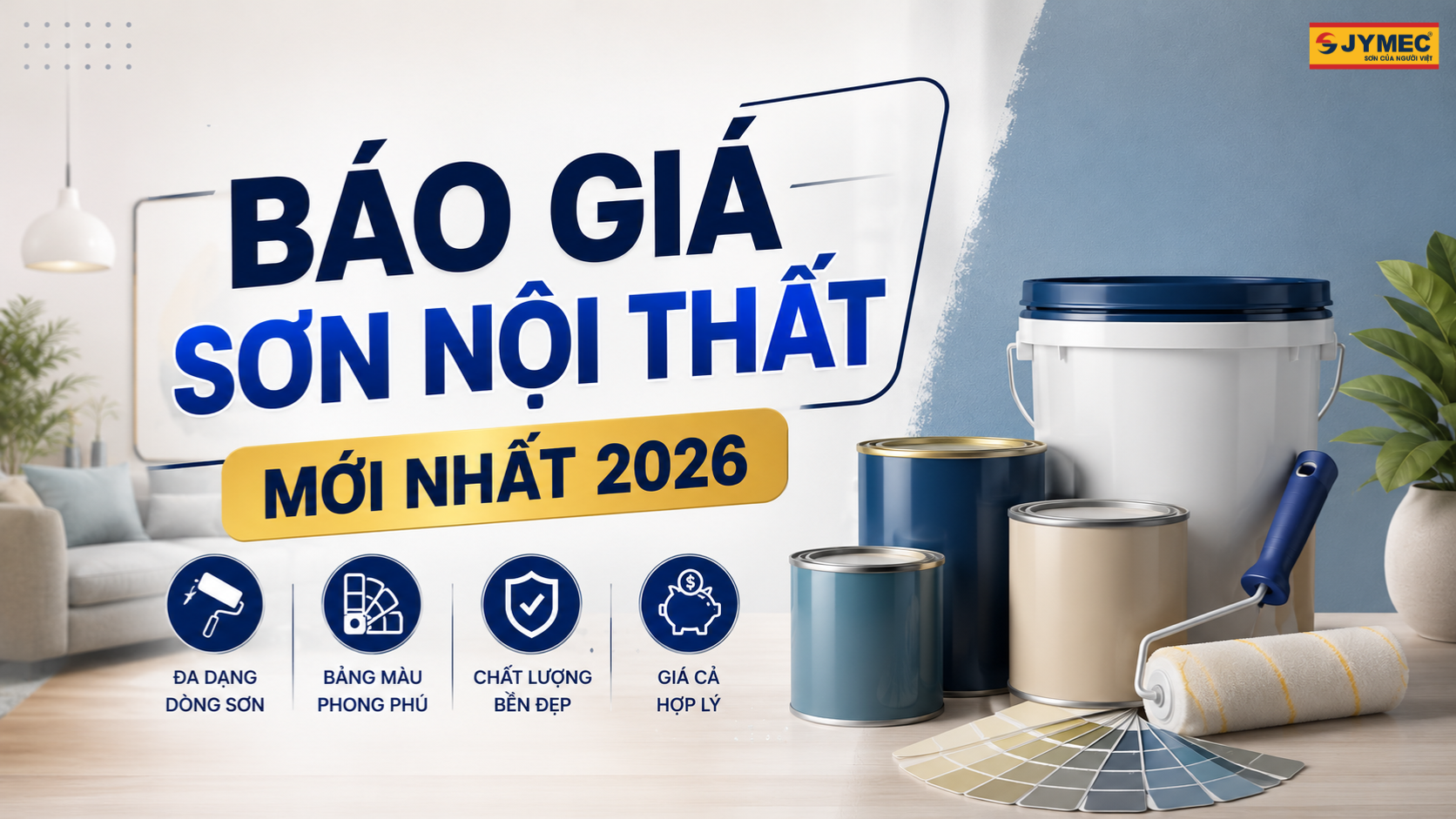 Báo giá sơn nội thất mới nhất Bao Giao Son Noi That Moi That