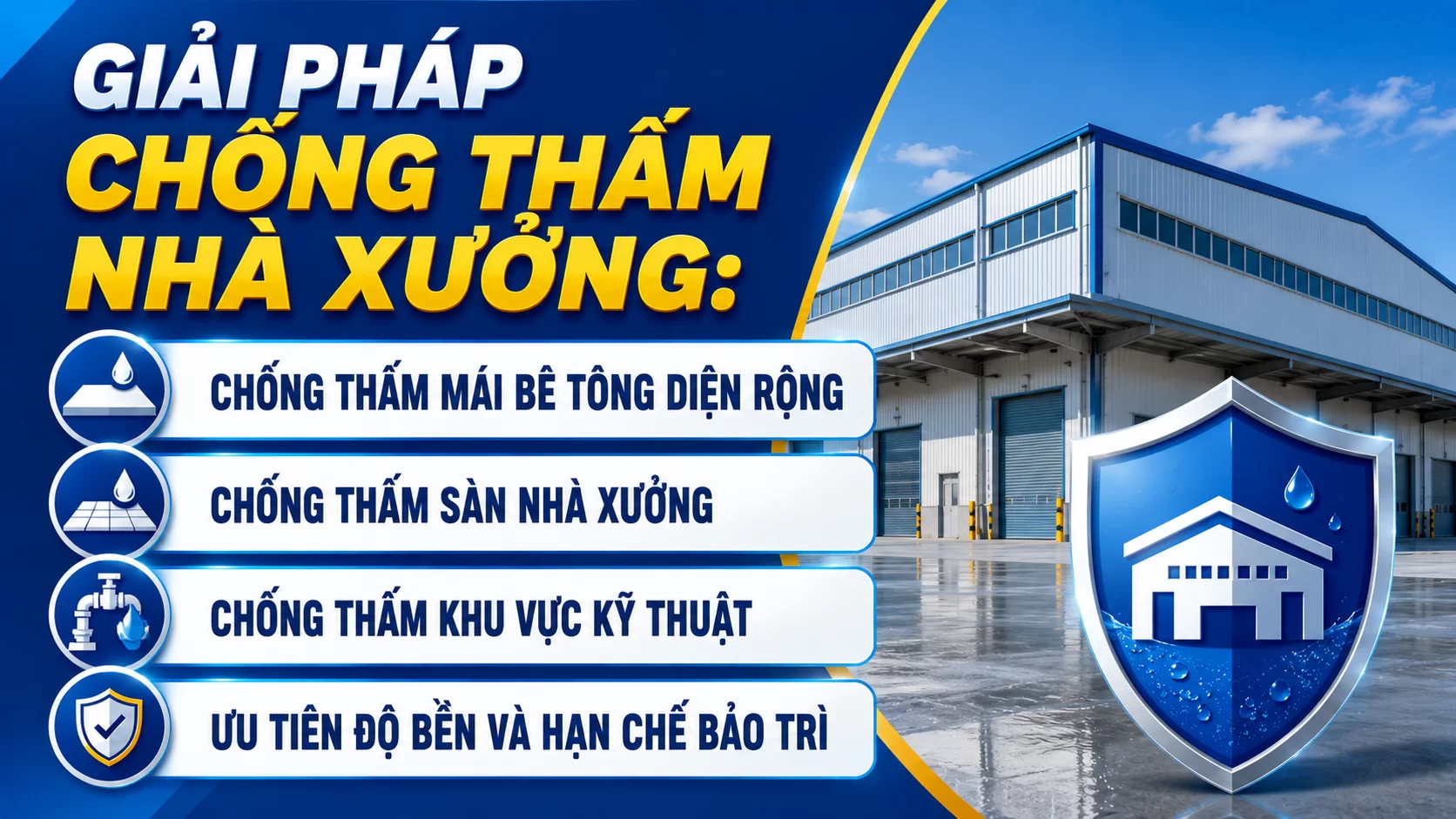 Giải pháp chông thấm cho nhà xưởng Giai Phap Chong Ham Nha Xuong
