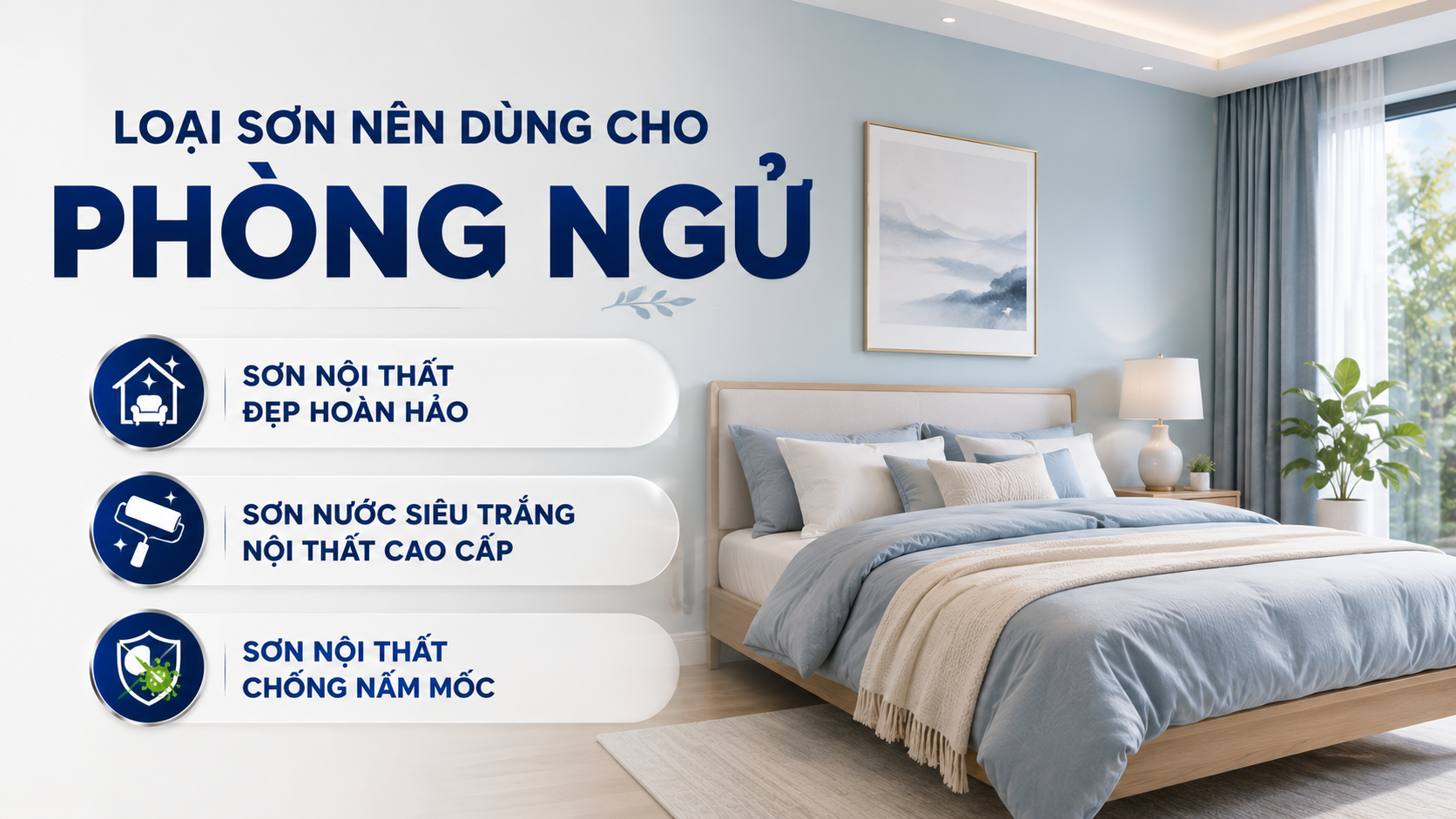 Chọn sơn nội thất cho khu vực phòng ngủ Loai Son Noi That Cho Phong Ngu
