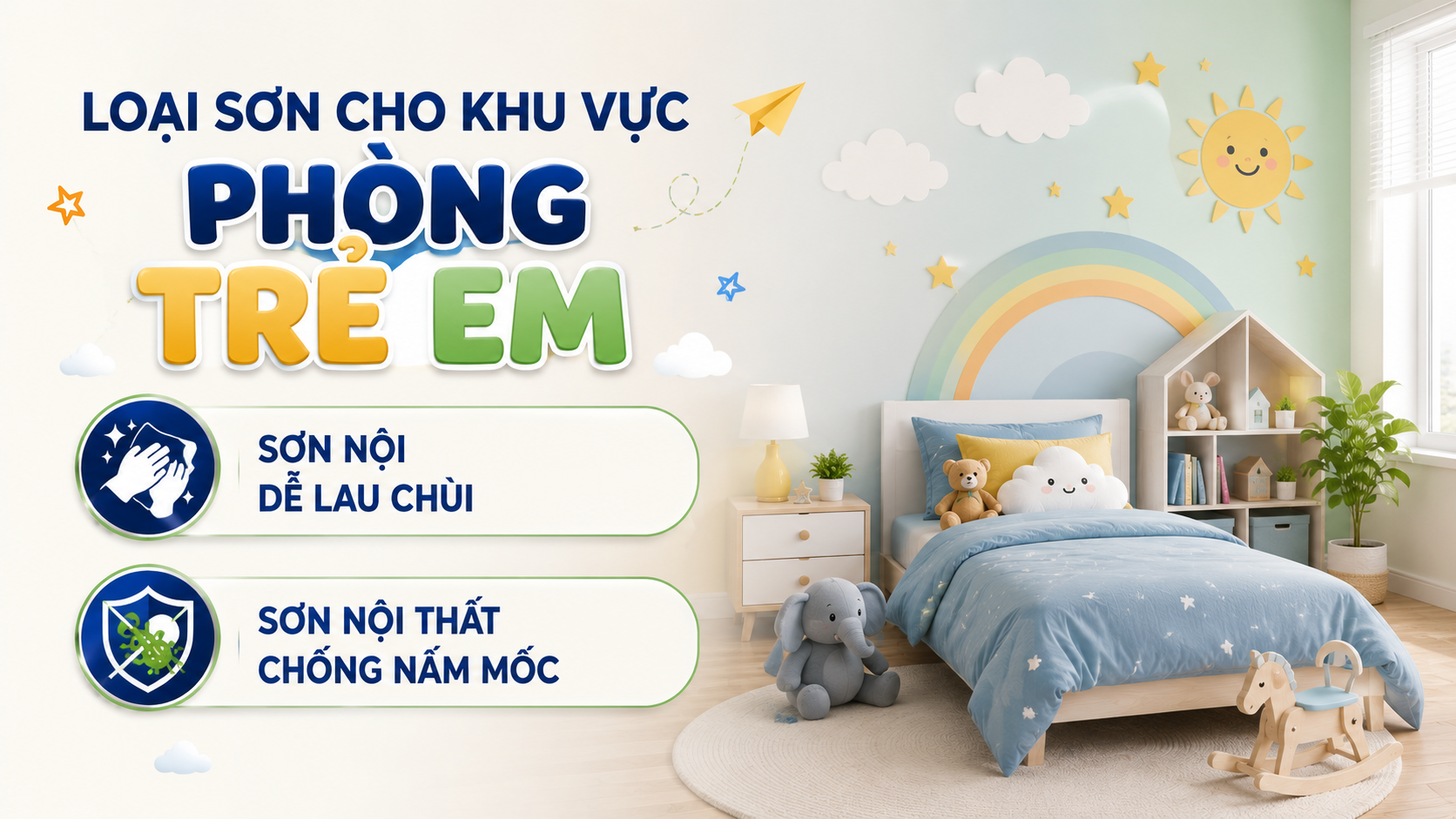 Chọn sơn nội thất cho khu vực phòng trẻ em Loai Son Noi That Cho Phong Tre Em