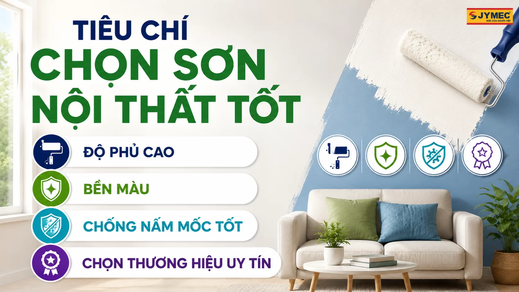 Tiêu chí chọn sơn nội thất tốt Tieu Chi Chon Son Noi That