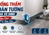 Chong Tham Chan Tuong Nha Ve Sinh