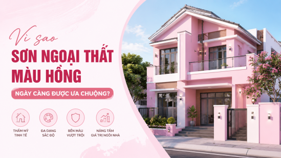 35+ Mẫu Sơn Ngoại Thất Màu Hồng Sang Trọng Đẹp Nhất 2026