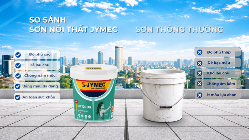 Điểm khác biệt giữa sơn nội thất JYMEC và dòng sơn thông thường Diem Khac Biet Giưa Son Jymec Va Son Thong Thuong