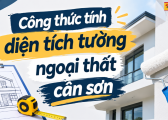 Cach Tinh Dien Tich Tuong Ngoai That Can Son Chinh Xac 4