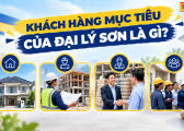 Cach Xac Dinh Khach Hang Muc Tieu Cho Dai Ly Son 3
