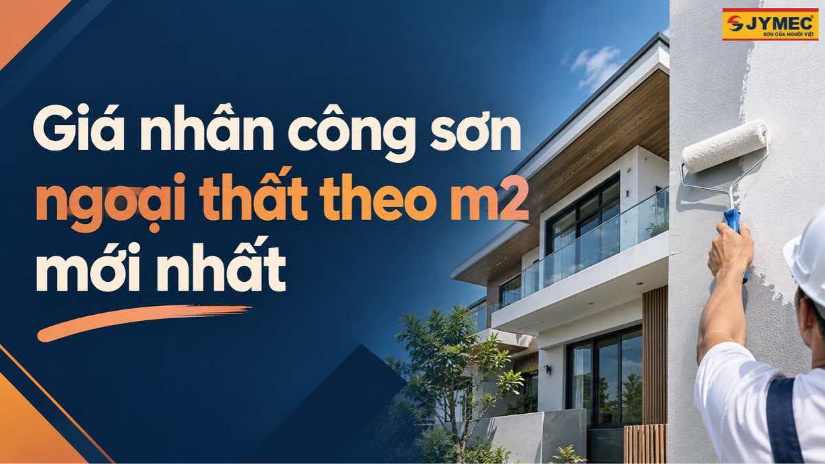 Giá Nhân Công Sơn Ngoại Thất Theo m2 Và Cách Tính Tiền Công