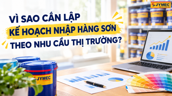 Kế Hoạch Nhập Hàng Sơn Theo Nhu Cầu Thị Trường