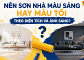 Son Nha Mau Sang Hay Mau Toi Cach Chon Phu Hop 4